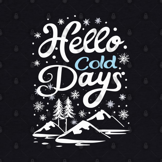 Winter's Arrival: Hello Cold Days by SPIRITY